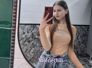 Valeriechill