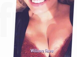 Willows_Rose