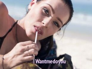 Wantmedoyou
