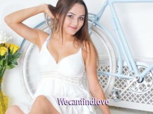 Wecanfindlove