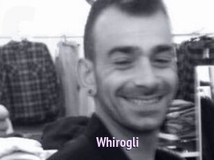 Whirogli