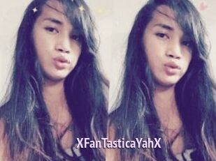XFanTasticaYahX