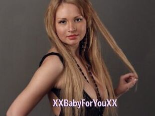 XXBabyForYouXX