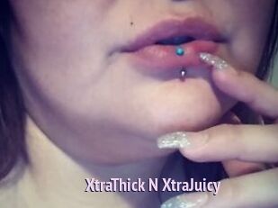 XtraThick_N_XtraJuicy