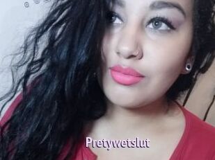 pretywetslut Film Porno