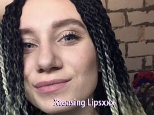 Xteasing_Lipsxxx