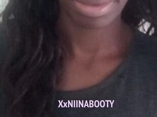 XxNIINABOOTY