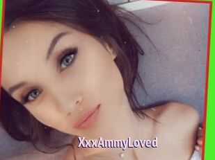 XxxAmmyLoved