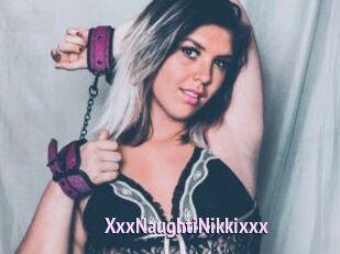 XxxNaughtiNikkixxx