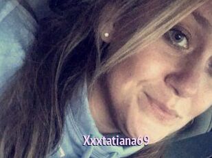 Xxxtatiana69