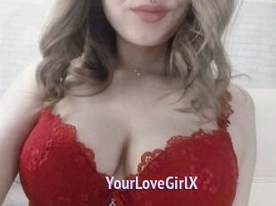 YourLoveGirlX