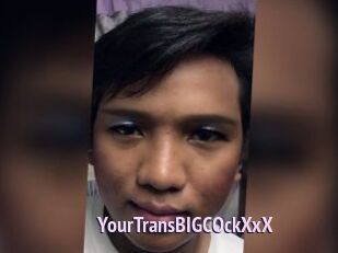 YourTransBIGCOckXxX
