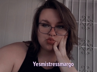 Yesmistressmargo