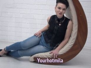 Yourhotmila