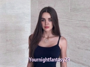 Yournightfantasy29