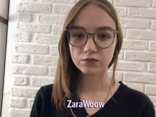 ZaraWoow