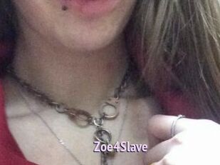 Zoe4Slave